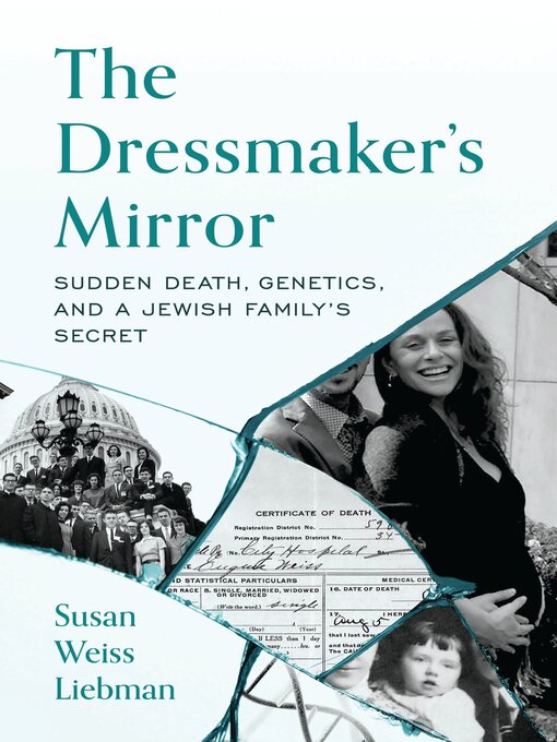 Title details for The Dressmaker's Mirror by Susan Weiss Liebman - Wait list